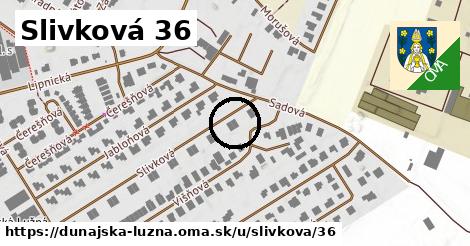 Slivková 36, Dunajská Lužná