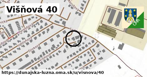 Višňová 40, Dunajská Lužná