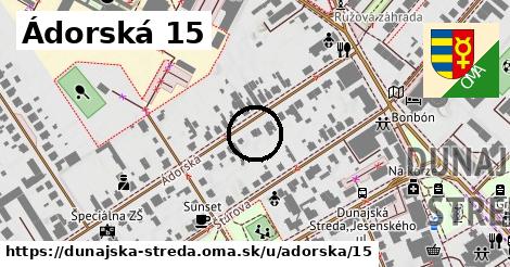 Ádorská 15, Dunajská Streda