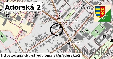 Ádorská 2, Dunajská Streda