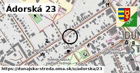 Ádorská 23, Dunajská Streda