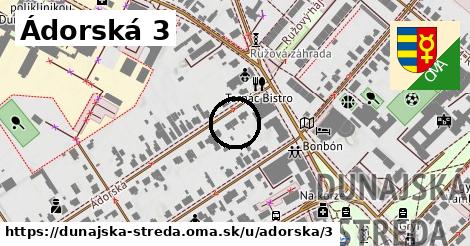 Ádorská 3, Dunajská Streda