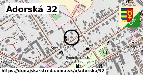 Ádorská 32, Dunajská Streda