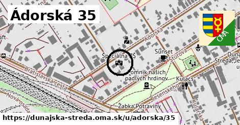 Ádorská 35, Dunajská Streda