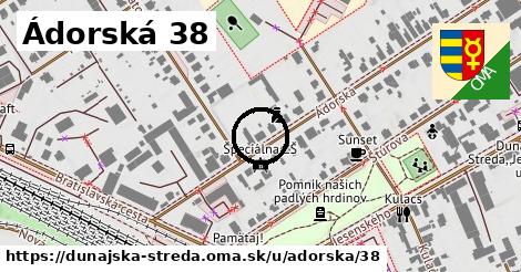 Ádorská 38, Dunajská Streda