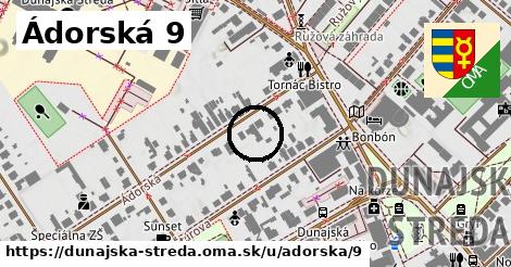 Ádorská 9, Dunajská Streda