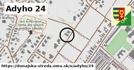 Adyho 24, Dunajská Streda