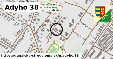 Adyho 38, Dunajská Streda