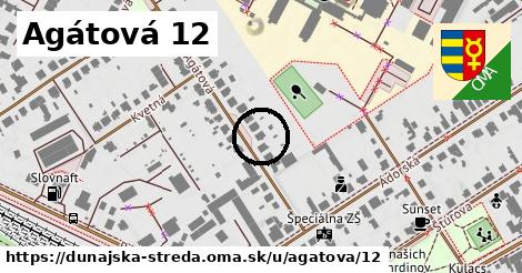 Agátová 12, Dunajská Streda