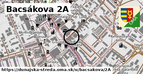 Bacsákova 2A, Dunajská Streda