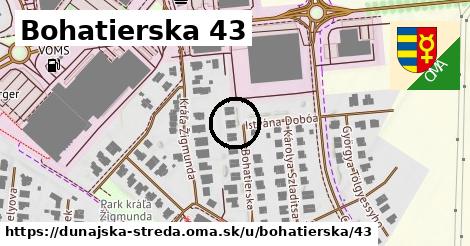 Bohatierska 43, Dunajská Streda