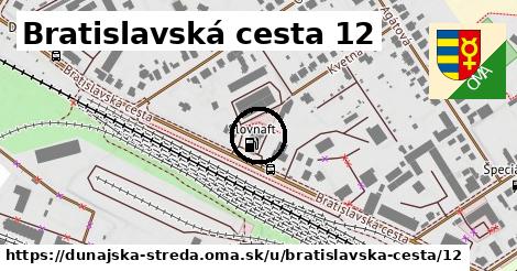 Bratislavská cesta 12, Dunajská Streda