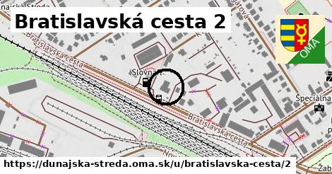 Bratislavská cesta 2, Dunajská Streda