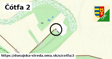 Čótfa 2, Dunajská Streda