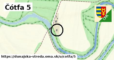 Čótfa 5, Dunajská Streda