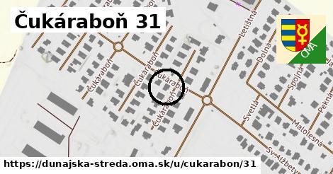 Čukáraboň 31, Dunajská Streda