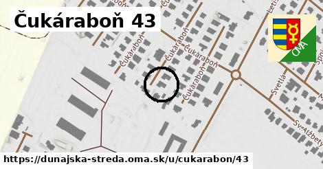 Čukáraboň 43, Dunajská Streda