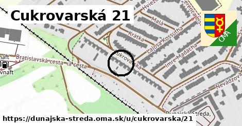 Cukrovarská 21, Dunajská Streda