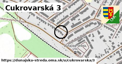 Cukrovarská 3, Dunajská Streda