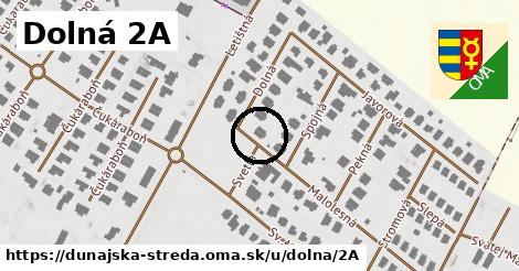 Dolná 2A, Dunajská Streda