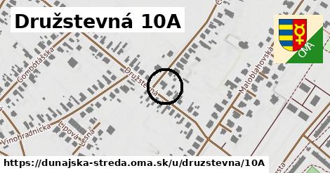 Družstevná 10A, Dunajská Streda