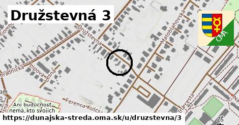 Družstevná 3, Dunajská Streda