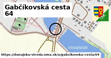 Gabčíkovská cesta 64, Dunajská Streda