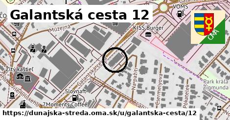 Galantská cesta 12, Dunajská Streda