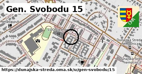 Gen. Svobodu 15, Dunajská Streda