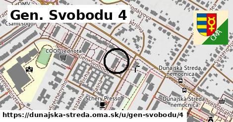 Gen. Svobodu 4, Dunajská Streda