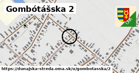 Gombótášska 2, Dunajská Streda