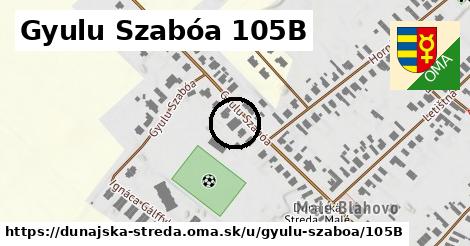 Gyulu Szabóa 105B, Dunajská Streda