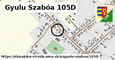 Gyulu Szabóa 105D, Dunajská Streda