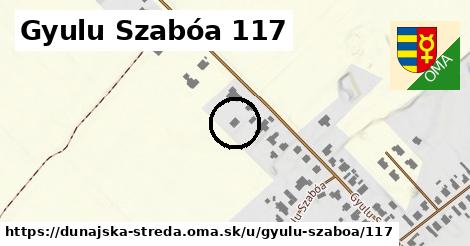 Gyulu Szabóa 117, Dunajská Streda