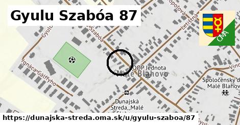 Gyulu Szabóa 87, Dunajská Streda