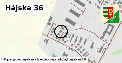 Hájska 36, Dunajská Streda