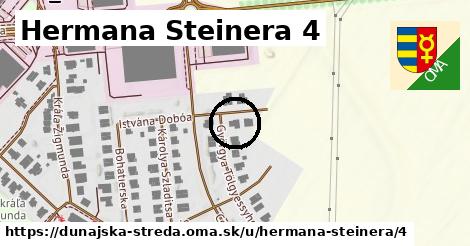 Hermana Steinera 4, Dunajská Streda