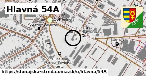 Hlavná 54A, Dunajská Streda