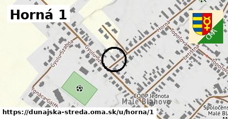 Horná 1, Dunajská Streda