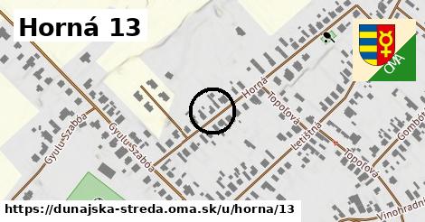 Horná 13, Dunajská Streda