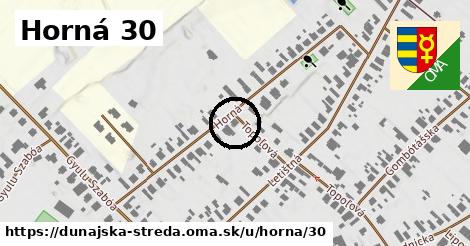 Horná 30, Dunajská Streda