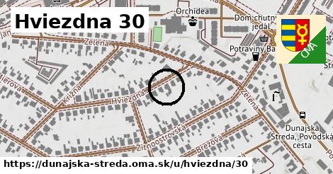 Hviezdna 30, Dunajská Streda