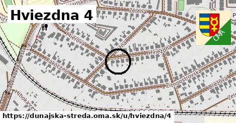 Hviezdna 4, Dunajská Streda