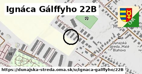 Ignáca Gálffyho 22B, Dunajská Streda