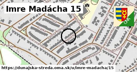 Imre Madácha 15, Dunajská Streda