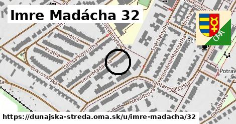 Imre Madácha 32, Dunajská Streda