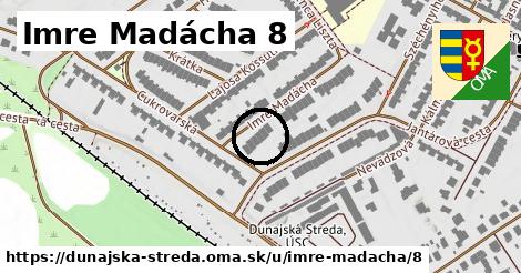 Imre Madácha 8, Dunajská Streda