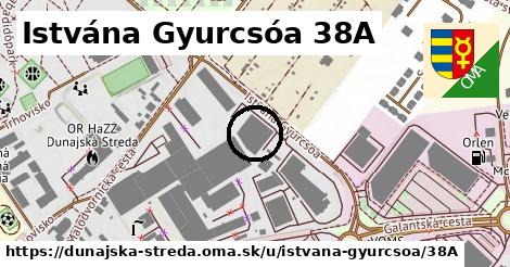 Istvána Gyurcsóa 38A, Dunajská Streda