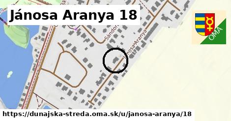 Jánosa Aranya 18, Dunajská Streda