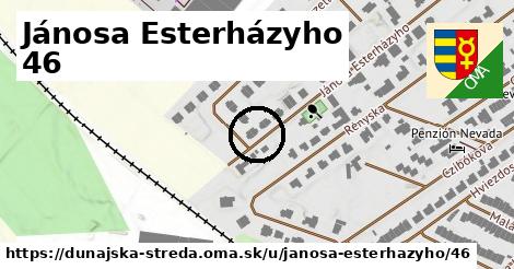 Jánosa Esterházyho 46, Dunajská Streda